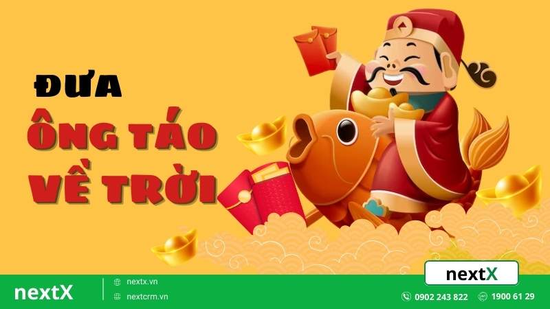 Nghi thức đưa ông Táo về trời và những lưu ý bạn cần phải biết