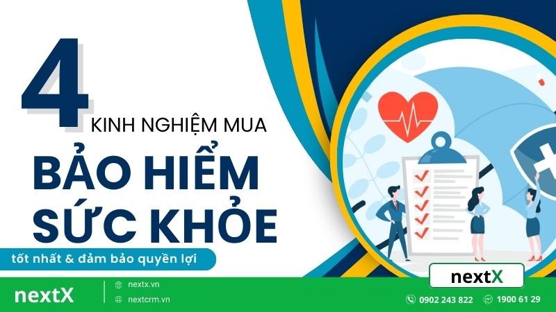 4 kinh nghiệm mua gói bảo hiểm sức khỏe tốt nhất để đảm bảo quyền lợi