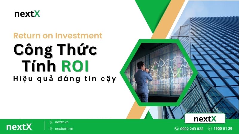 3 công thức tính ROI để đo lường hiệu quả chiến lược Marketing