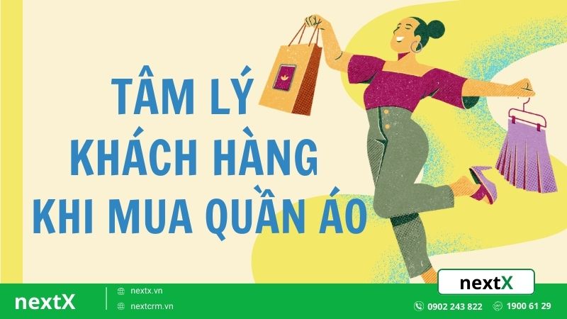 Bật mí cho bạn 3 bí quyết nắm bắt tâm lý khách hàng khi mua quần áo