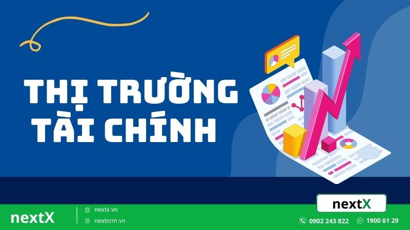 5 chức năng của thị trường tài chính trong nền kinh tế Việt Nam