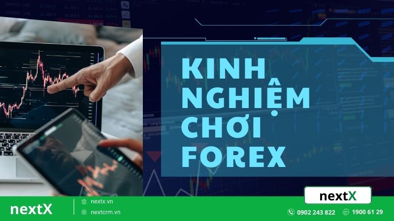 13 kinh nghiệm chơi forex "xương máu" từ thất bại đến thành công