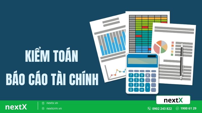 7 nguyên tắc cơ bản của kiểm toán báo cáo tài chính mà bạn cần biết