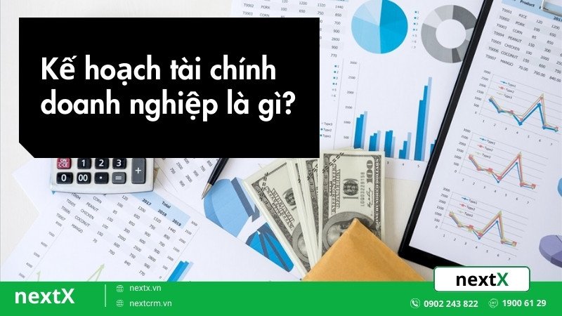 Kế hoạch tài chính doanh nghiệp 