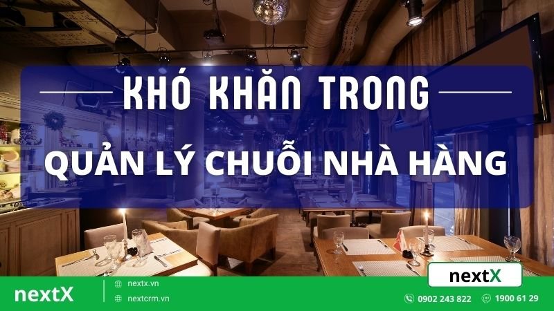 khó khăn trong quản lý nhà hàng