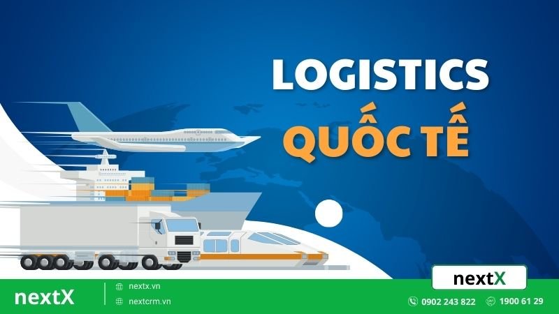 Top 5 hãng logistics quốc tế vận chuyển nhanh, giá rẻ, uy tín nhất hiện nay
