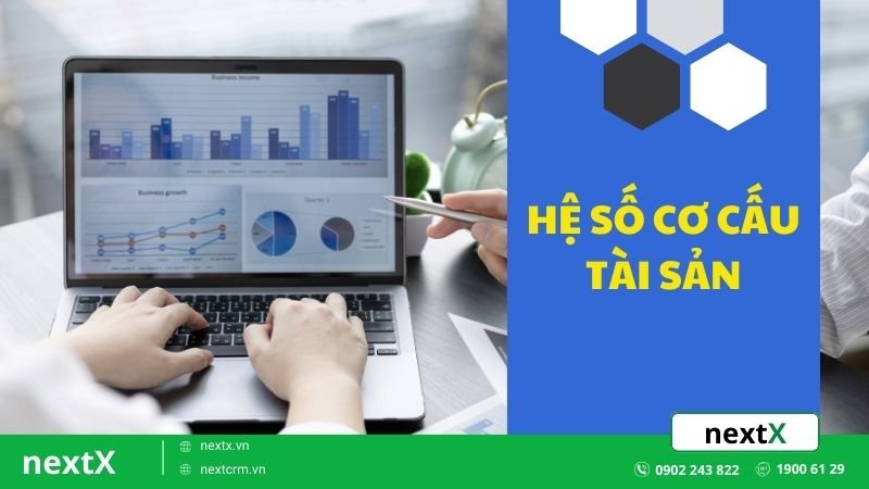 Làm thế nào để quản lý hệ số cơ cấu tài sản của doanh nghiệp?