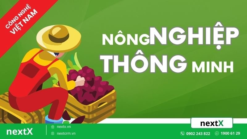 Xu hướng nông nghiệp thông minh phát triển đi đầu tại Việt Nam