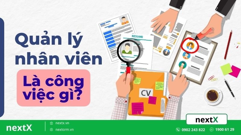 bí quyết quản lý nhân viên hiệu quả