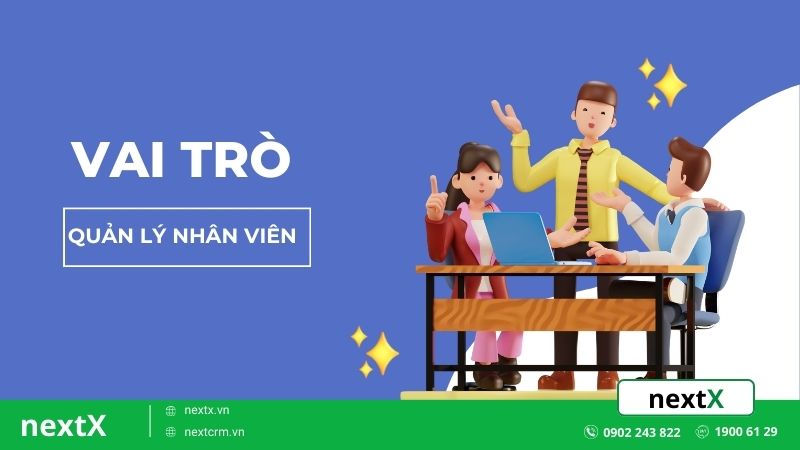 bí quyết quản lý nhân viên hiệu quả