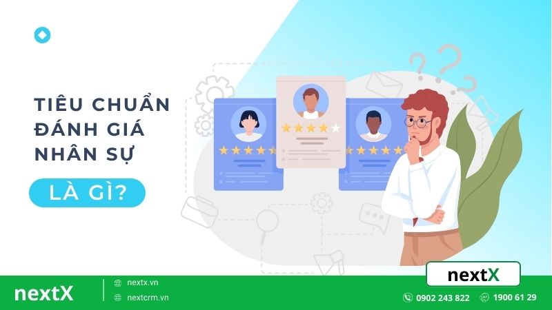 tiêu chuẩn đánh nhân viên