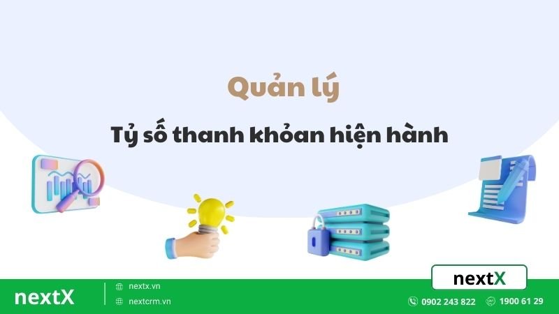 tỷ số thanh khoản hiện hành
