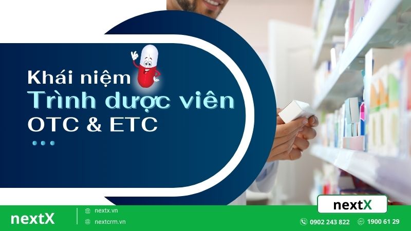 Trình dược viên là gì? Điều khác biệt giữa OTC và ETC trong ngành dược