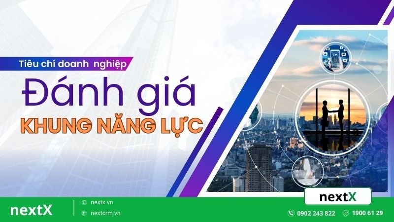 6 Cách xây dựng khung năng lực phù hợp với từng trường hợp