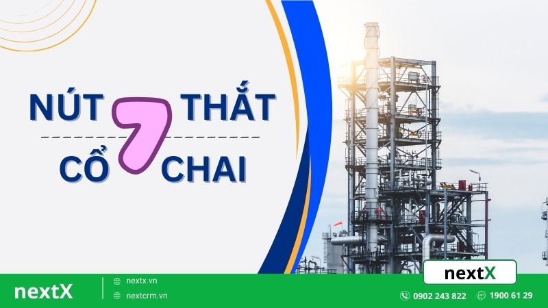 Nút thắt cổ chai là gì? Tác động không mong muốn đến với doanh nghiệp