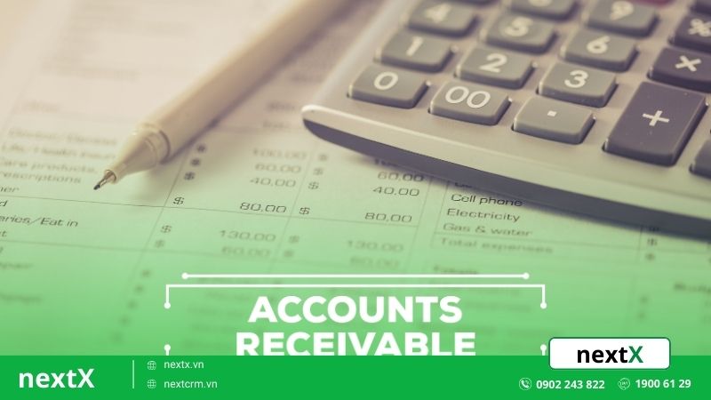 8 Bước quản lý công nợ phải thu đem lại hiệu quả ngay lập tức