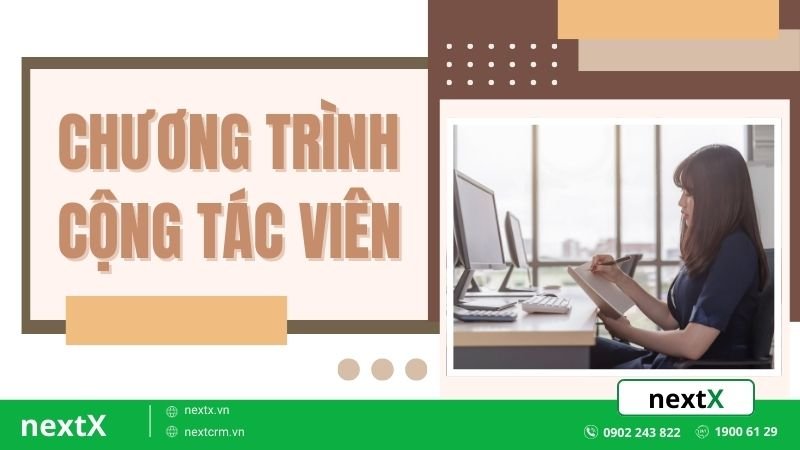 Khám phá cẩm nang toàn diện về chương trình cộng tác viên