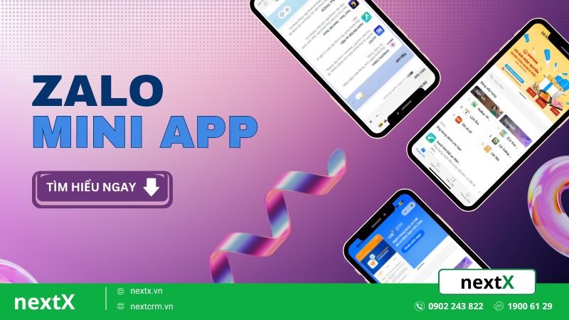 Mini App Zalo là gì? 6 Loại hình Mini App phổ biến được ứng dụng