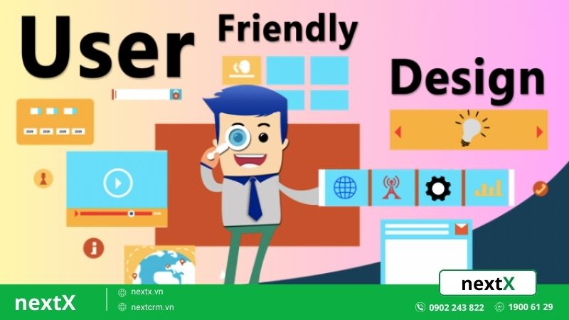 Giao diện thân thiện và dễ sử dụng