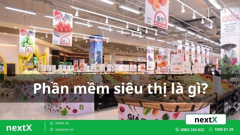 Phần mềm siêu thị là gì?