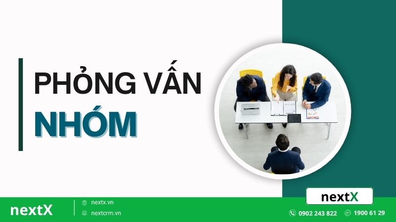 Phỏng vấn nhóm là gì? Kinh nghiệm ghi điểm với nhà tuyển dụng