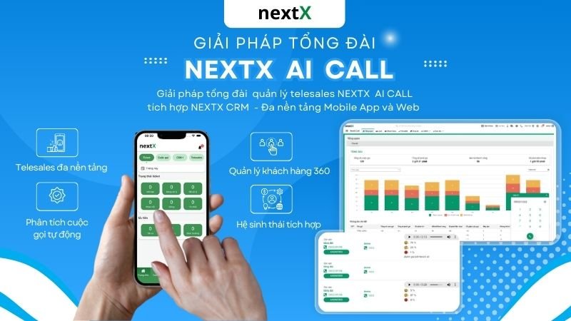 giai phap tong dai nextx ai call