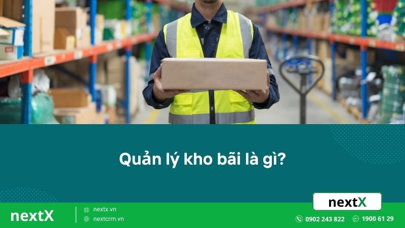 4 tiêu chí quản lý kho bãi bằng phần mềm dành cho doanh nghiệp