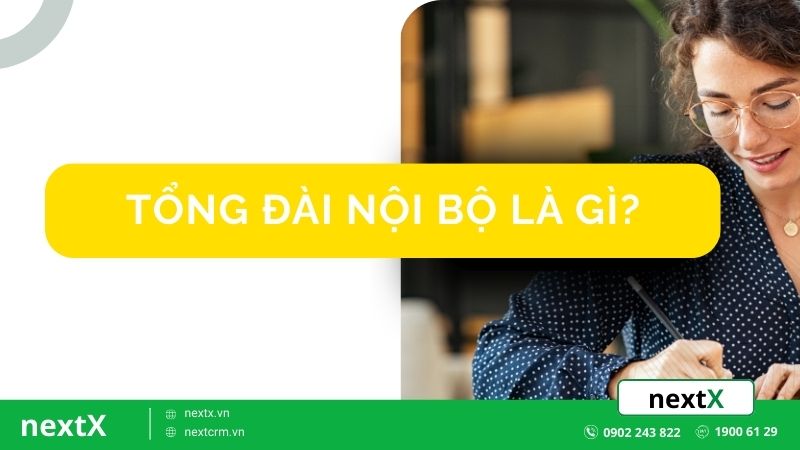 tong dai noi bo la gi