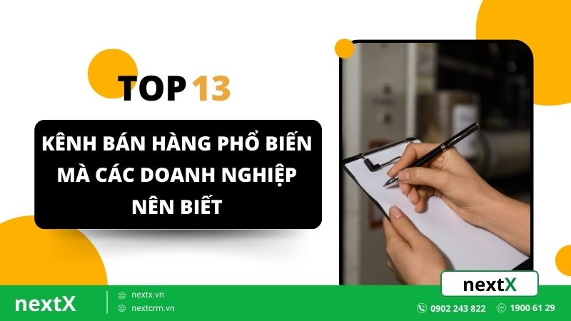 top 13 kenh ban hang pho bien ma cac doanh nghiep nen biet